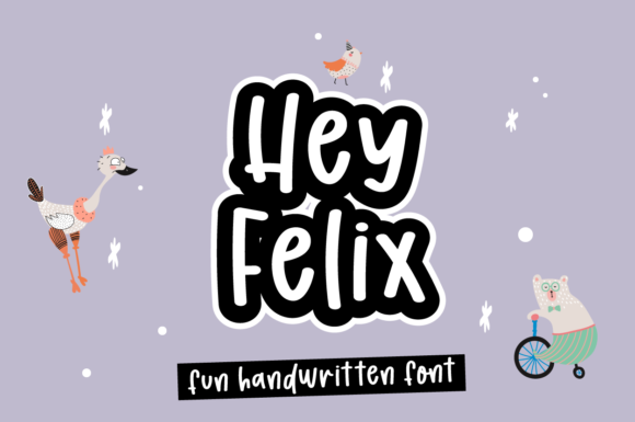 Hey Felix: A Versatile Handwritten Font for Engaging Campaigns