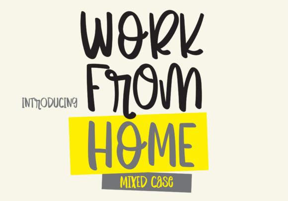 Transform Your Brand with the Work from Home Font