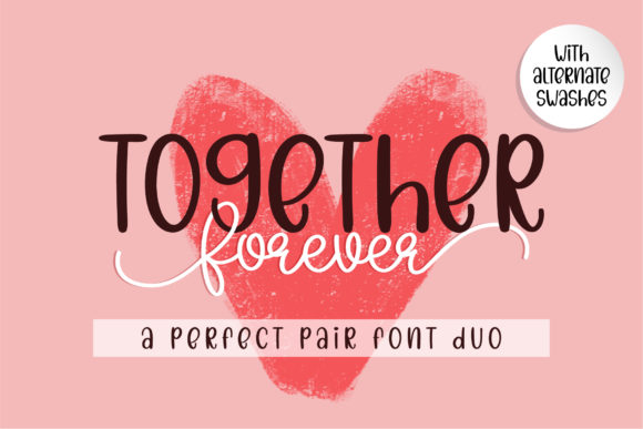 Transform Your Brand with Together Forever Font