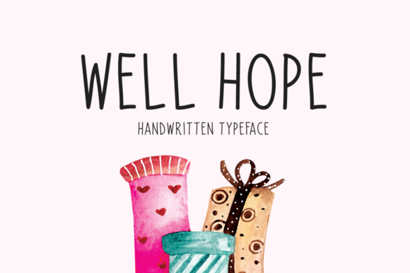 Well Hope: A Handwritten Font for Engaging Campaigns